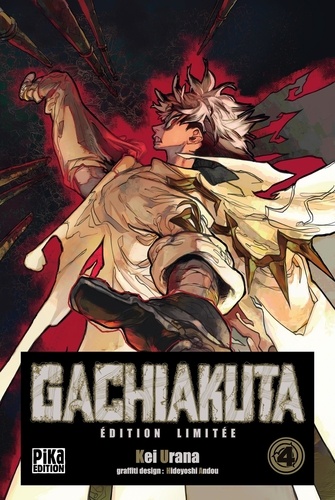 Gachiakuta Tome 4 : Avec 1 jaquette réversible et le one-shot inédit Shikidô. Edition limitée