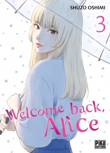 Welcome back,  Alice T03