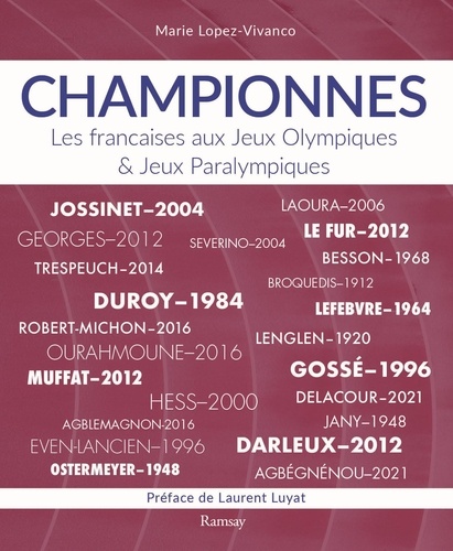 Championnes. Les françaises aux Jeux Olympiques