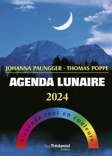 Agenda lunaire. Edition 2024