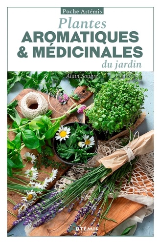 Plantes aromatiques et médicinales du jardin