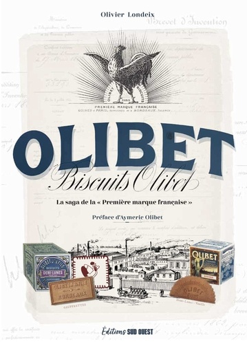 Biscuits Olibet. La saga de la 