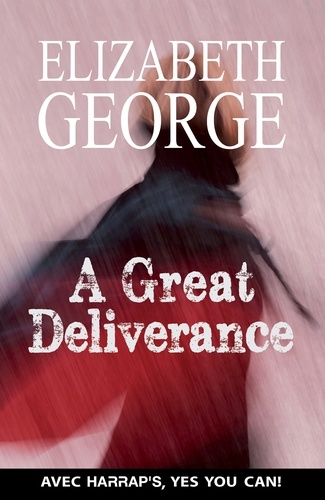 A Great Delivrance. Edition en anglais