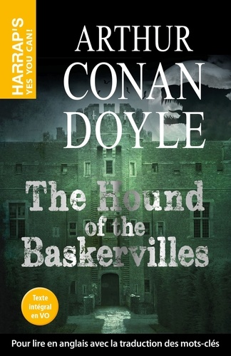 The Hound of the Baskervilles. Edition en anglais