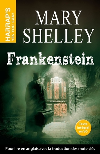 Frankenstein. Edition en anglais
