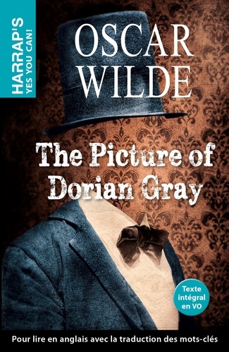 The Picture of Dorian Gray. Edition en anglais