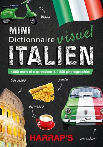 Mini dictionnaire visuel Italien. 4000 mots et expressions & 1850 photographies