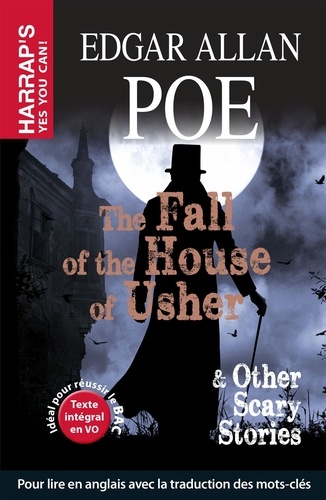 The Fall of the House of Usher & Other Scary Stories. Edition en anglais