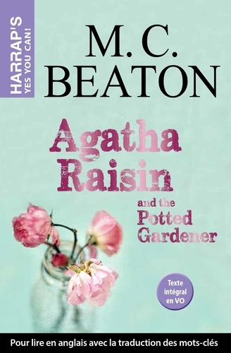 Agatha Raisin and the Potted Gardener. Edition en anglais