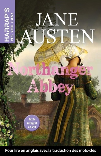 Northanger Abbey. Edition en anglais