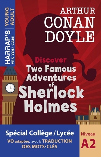 Discover Two Famous Adventures of Sherlock Holmes. Niveau A2, Edition en anglais