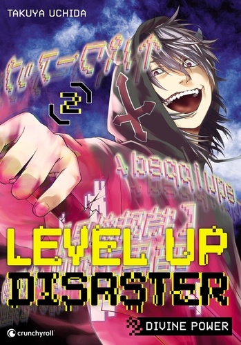 Level up disaster Tome 2 : Divine power