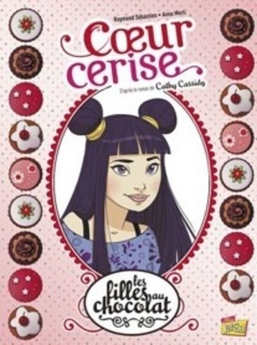 Les filles au chocolat Tome 1 : Coeur cerise. Edition 20 ans, Edition collector