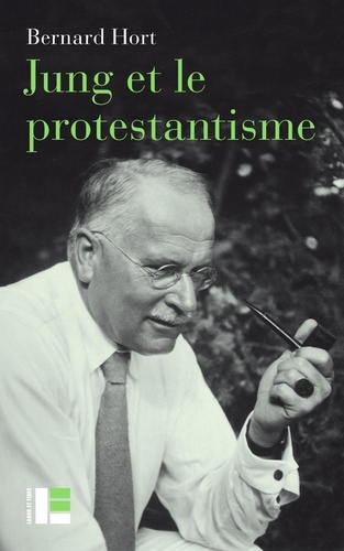 Jung et le protestantisme. La face méconnue d'un pionnier