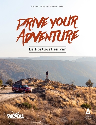 Le Portugal en van. Drive your adventure