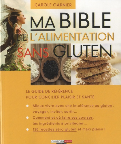 Ma bible de l'alimentation sans gluten