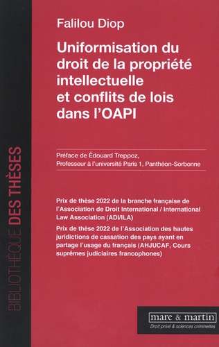 Uniformisation de droit de la propriété intellectuelle et conflits de lois dans l'OAPI