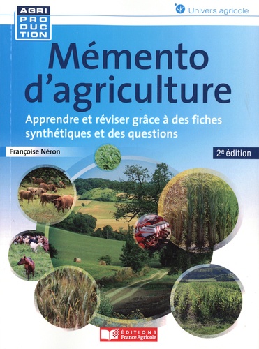 Mémento d'agriculture. 2e édition