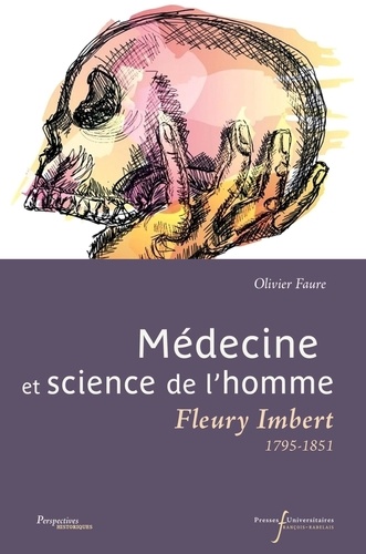 Médecine et science de l'homme. Fleury Imbert (1795-1851)