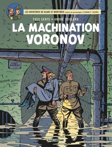 Les aventures de Blake et Mortimer Tome 14 : La machination Voronov