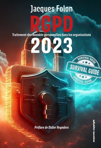 RGPD. Traitement des données personnelles dans les organisations, Edition 2023