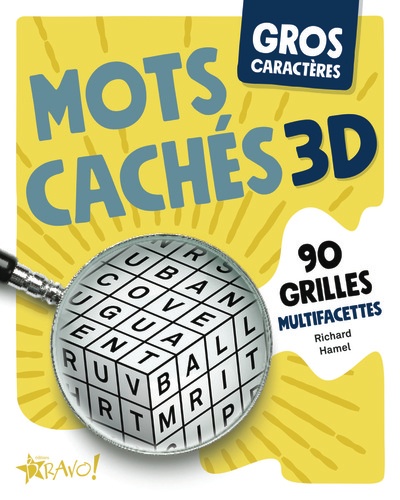 Mots cachés 3D. 90 grilles multifacettes [EDITION EN GROS CARACTERES