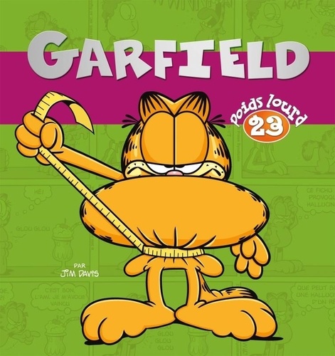 Garfield Poids lourd Tome 23