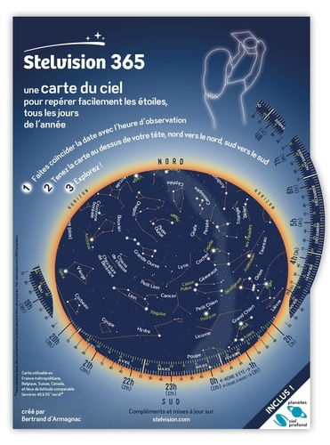 Stelvision 365. Une carte du ciel pour repérer facilement les étoiles, tous les jours de l'année