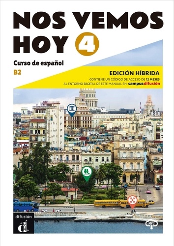 Nos vemos hoy 4. Livre de l'élève, Edition en espagnol