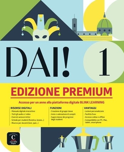 Dai! 1 A1. Libro dello studente + esercizi, edizione premium, Edition en italien