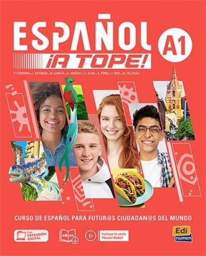 ESPAÑOL ¡A TOPE! A1. Libro del estudiante/cuaderno de ejercicios