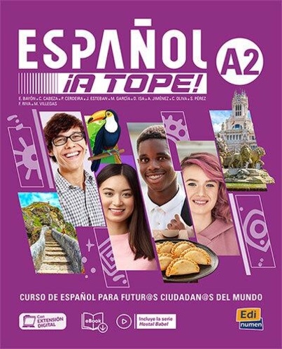 ESPAÑOL ¡A TOPE! A2. Libro del estudiante/cuaderno de ejercicios