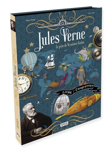 Jules Verne. Le père de la science-fiction. Avec 2 maquettes