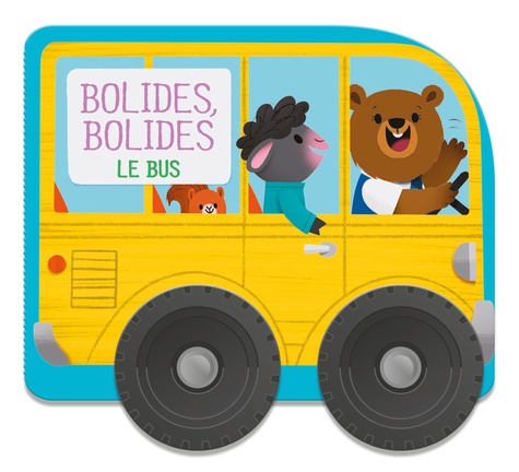 Le bus - Bolides, bolides