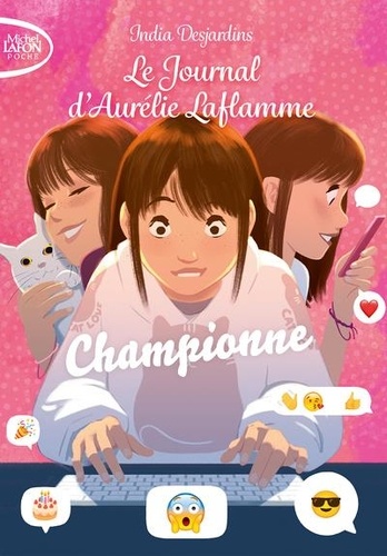 Le Journal d'Aurélie Laflamme Tome 5 : Championne