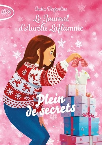 Le Journal d'Aurélie Laflamme Tome 7 : Plein de secrets