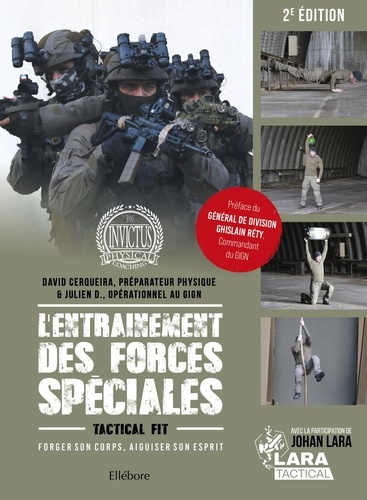 L'Entraînement des forces spéciales. Forger son corps, aiguiser son esprit - Tactical Fit, 2e édition