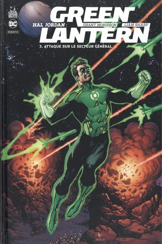 Hal Jordan : Green Lantern Tome 3 : Attaque sur le secteur général