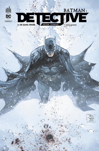 Batman : Detective Tome 3 : De sang-froid