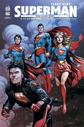 Clark Kent : Superman Tome 6 : La maison Kent