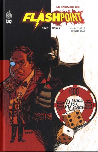 Le Monde de Flashpoint Tome 1 : Batman