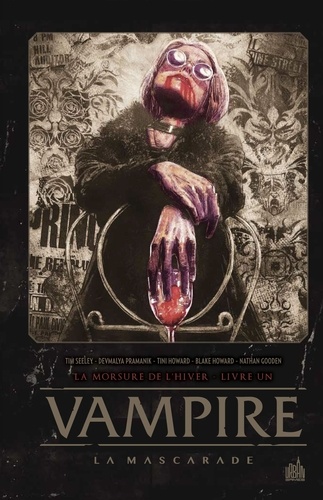 Vampire - La Mascarade Tome 1 : La morsure de l'hiver