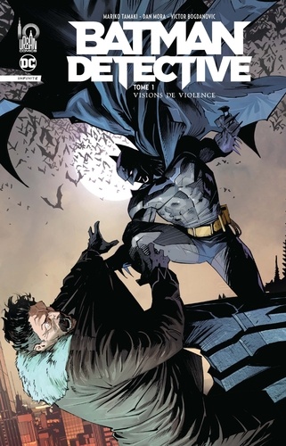 Batman Detective Infinite Tome 1 : Visions de violence