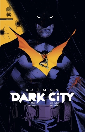 Batman Dark City Tome 1 : Failsafe