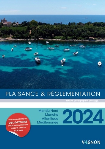 Plaisance & réglementation. Edition 2024