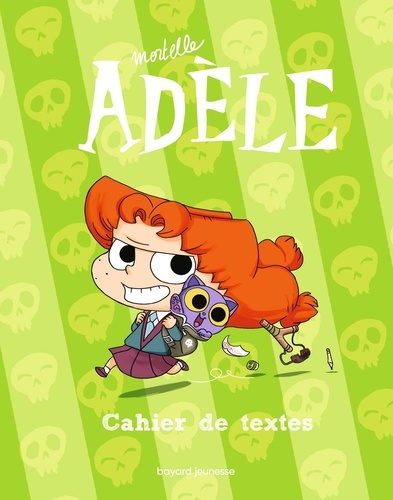 Mon cahier de textes Mortelle Adèle