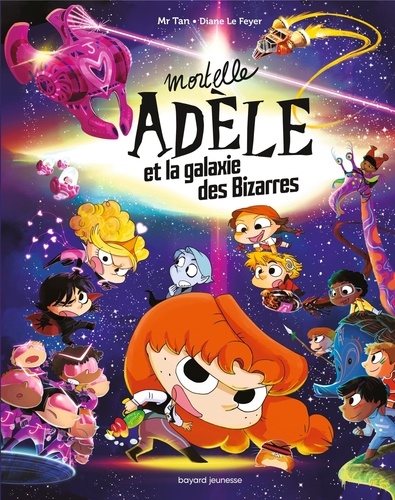 Mortelle Adèle et la galaxie des Bizarres. Edition collector