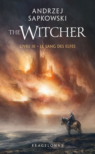 The Witcher Tome 3 : Le sang des elfes