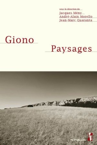 Giono. Paysages