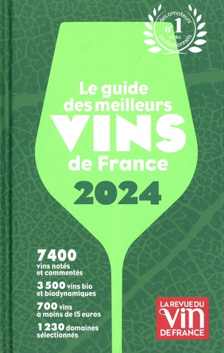 Le guide des meilleurs vin de France. Edition 2024